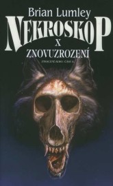 Nekroskop X. - Znovuzrození