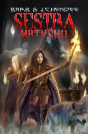 Vznešení mrtví III. - Sestra mrtvého