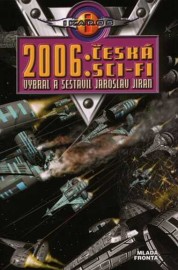 2006: Česká scifi