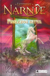 Letopisy Narnie 7 - Poslední bitva - brož.
