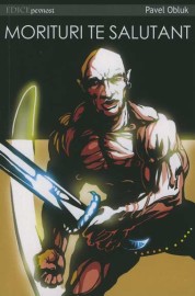 Morituri te Salutant