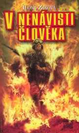 V nenávisti člověka