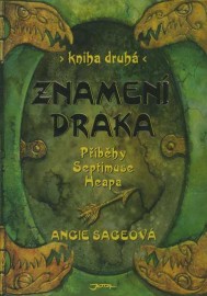 Příběhy Septimuse Heapa 2 - Znamení draka