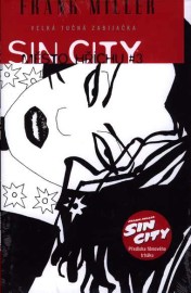 Sin city 3 - Velká tučná zabijačka - váz.