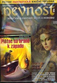 Pevnost 8/2006 + kniha Pištec na bráně k západu