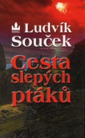 Cesta slepých ptáků