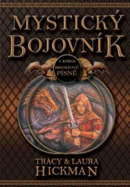 Bronzové písně 1 - Mystický bojovník