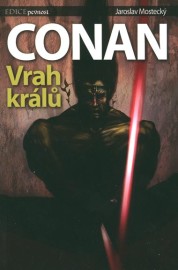 Conan - vrah králů - ed. Pevnost