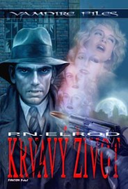 Vampire files 02 - Krvavý život