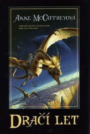 Drakeni z Pernu 1 - Dračí let