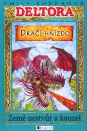 Deltora III / 1 - Dračí hnízdo