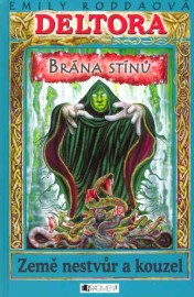 Deltora III / 2 - Brána stínů