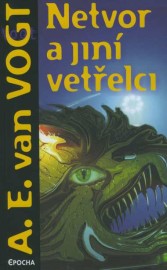 Netvor a jiní vetřelci