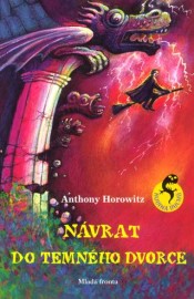 Temný dvorec 2 - Návrat do Temného dvorce