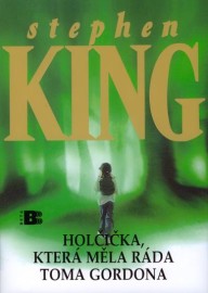 Holčička, která měla ráda Toma Gordona