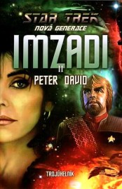 Star Trek - Nová generace - Imzadi 2 - Trojúhelník