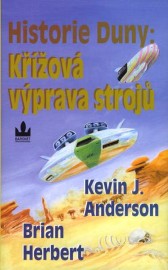 Historie Duny: Křížová výprava strojů