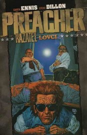 Preacher 3 - Lovci