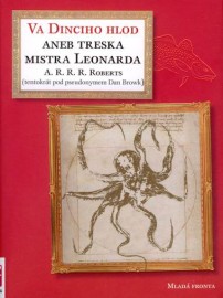 Va Dinciho hlod aneb Treska Mistra Leonarda