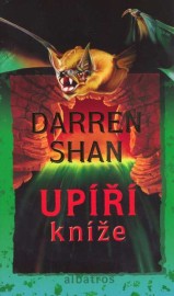 Příběhy Darrena Shana 6 - Upíří kníže