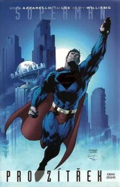 Superman: Pro zítřek 2