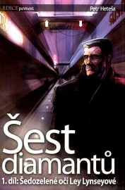 Šest diamantů 01 - Šedozelené oči Ley Lynseyové