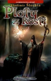 Gordonova země 2 - Ploty z kostí