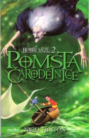 Bobří věže 2 - Pomsta čarodějnice