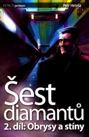 Šest diamantů 02 - Obrysy a stíny