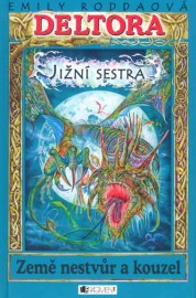 Deltora III/4 Jižní sestra