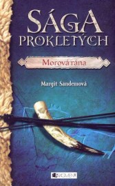 Sága Prokletých 01 - Morová rána