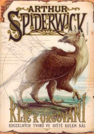 Arthur Spiderwick - Klíč k určování kouzelných tvorů ve světě kolem nás