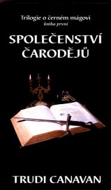 Černý mág 1 - Společenství čarodějů