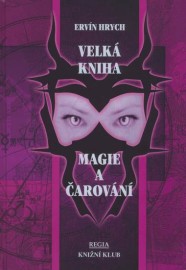 Velká kniha magie a čarování