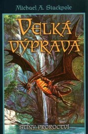 Velká výprava 1 - Stíny proroctví