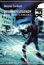 JFK 14 - Prokletí legendy - Hra gentlemanů