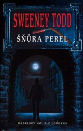 Šňůra perel - ďábelský holič z Londýna