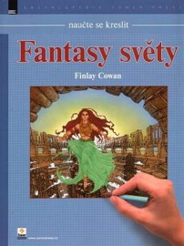 Naučte se kreslit - Fantasy světy