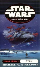 Star Wars: Nový řád Jedi - Temný příliv 1 - Útok