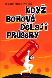 Když bohové dělají průsery