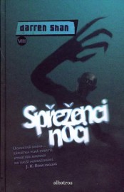 Příběhy Darrena Shana  8 - Spřeženci noci
