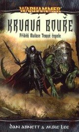 Warhammer: Malus Temná čepel 2 - Krvavá bouře