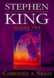 Temná věž 4 - Čaroděj a sklo