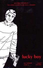 Lucky boy