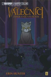 Válečníci 1 - Ztracený válečník