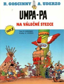 Indián Umpa-pa 2 - Na válečné stezce