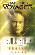Star Trek: Voyager - Teorie Strun 1 - Koheze