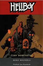 Hellboy - Červ dobyvatel