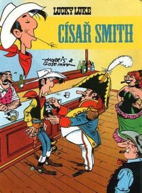 Lucky Luke - Císař Smith