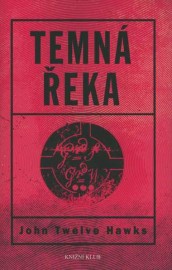 Čtvrtý svět 2 - Temná řeka